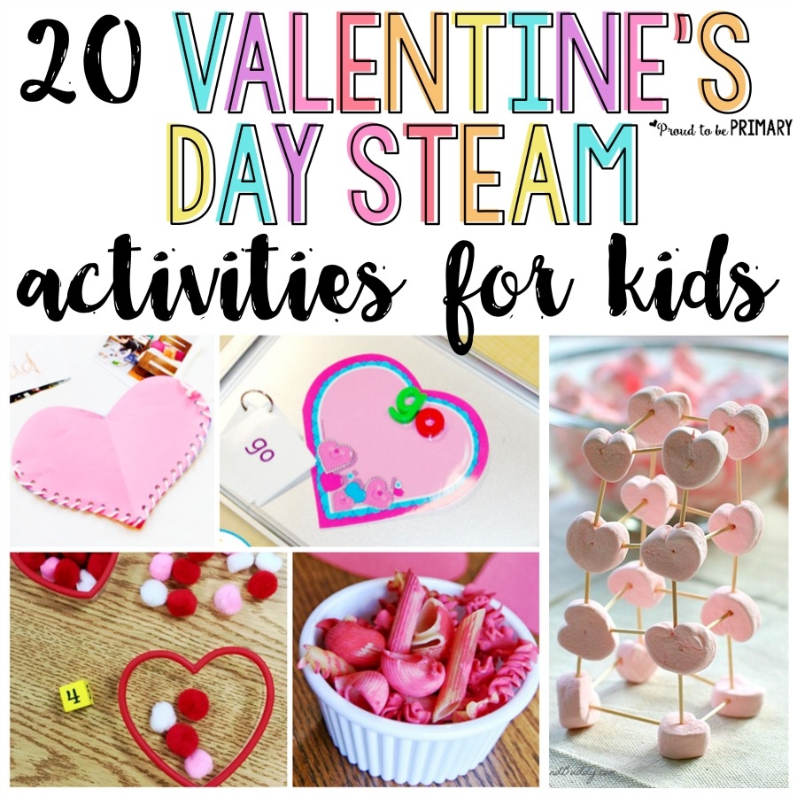 20 Valentine s Day Activities For Kids Make It A STEAM Holiday 20 Valentine s Day Activities For Kids Make It A STEAM Holiday