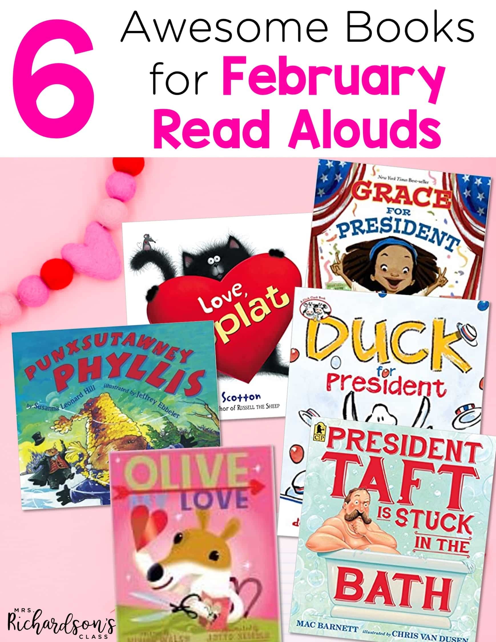 6 Awesome Books For Your February Read Alouds