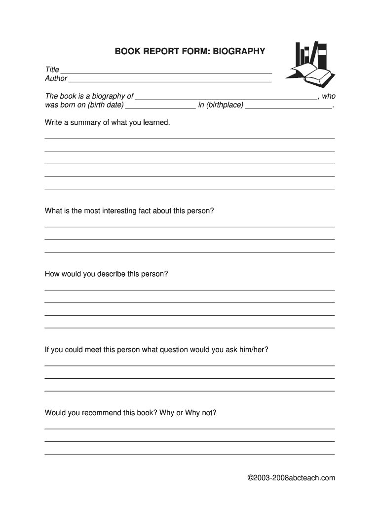 Biography Book Report Template Fill Online Printable Fillable Blank PdfFiller Biography Book Report Template Fill Online Printable Fillable Blank PdfFiller