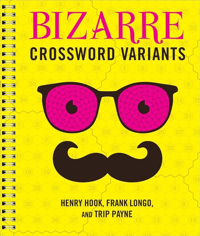Bizarre Crossword Variants Hook Henry Longo Frank Payne Trip 9781454917038 Amazon Books