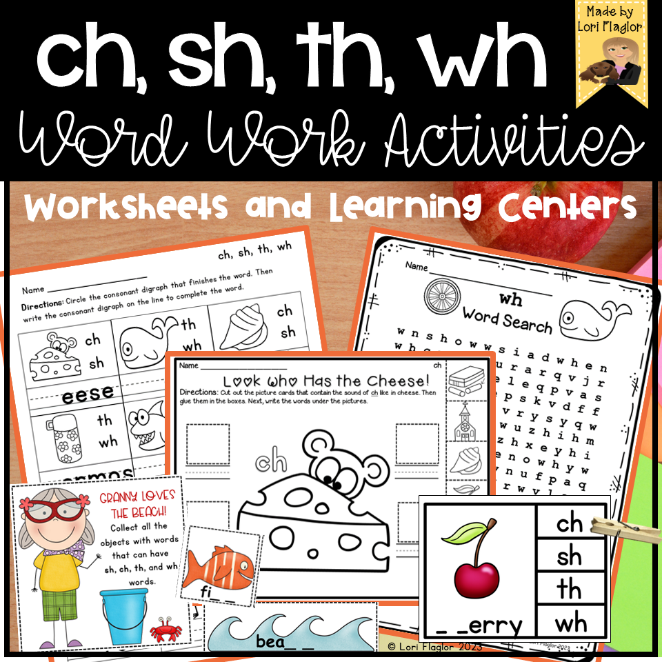 Consonant Digraphs Ch Sh Th Wh Worksheets And Learning Centers Made By Teachers Consonant Digraphs Ch Sh Th Wh Worksheets And Learning Centers Made By Teachers