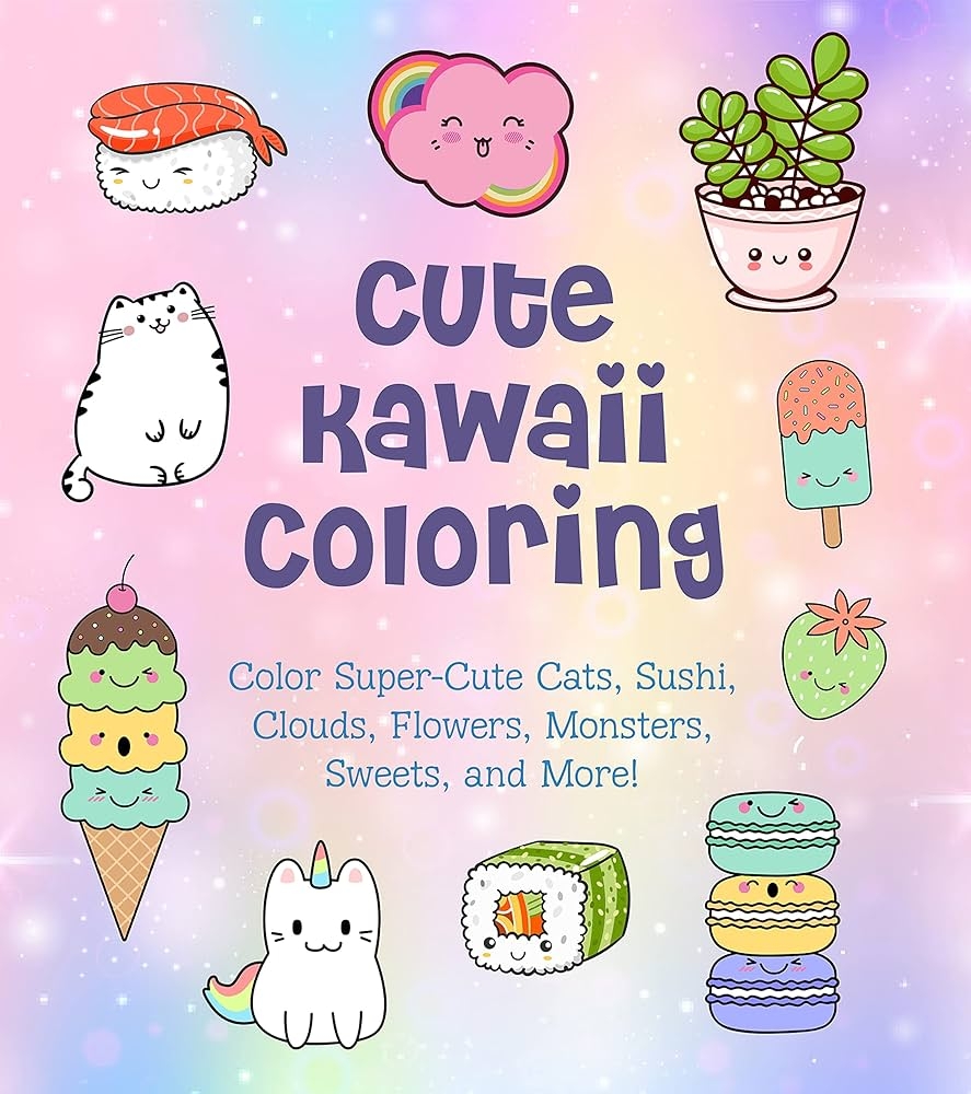 Cute Kawaii Coloring Color Super Cute Cats Sushi Clouds Flowers Monsters Sweets And More Volume 11 Creative Coloring 11 Vance Taylor 9780785839378 Amazon Books