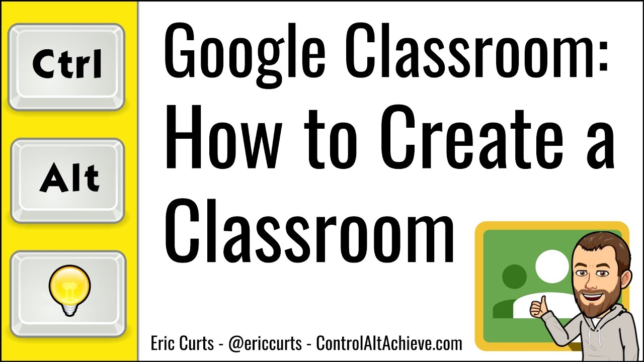 Google Classroom How To Create A Classroom YouTube