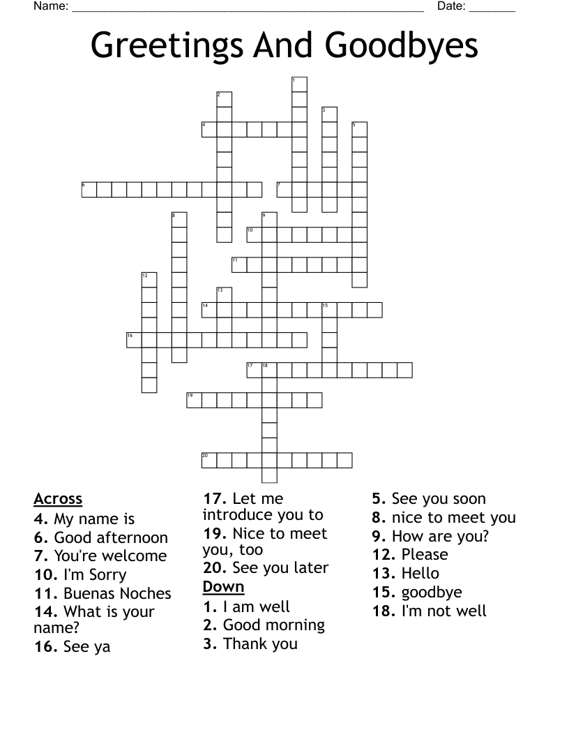 Greetings And Goodbyes Crossword WordMint