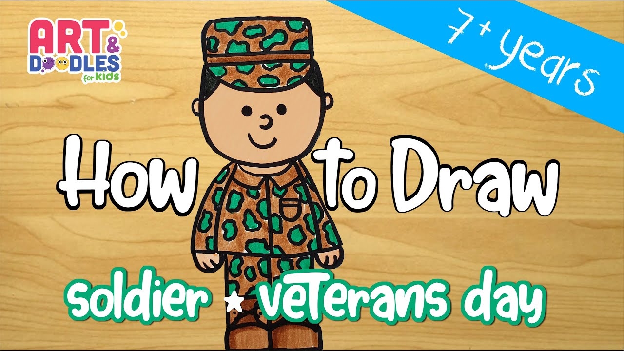 How To Draw A SOLDIER For Veterans Day YouTube