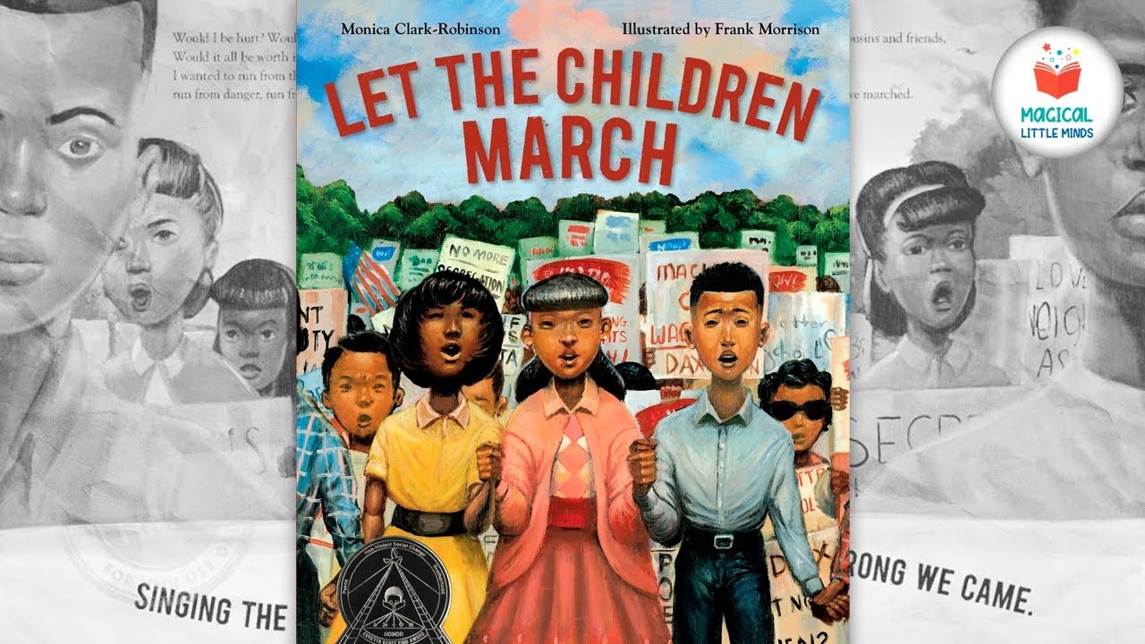 Let The Children March Kids Book Read Aloud Story YouTube