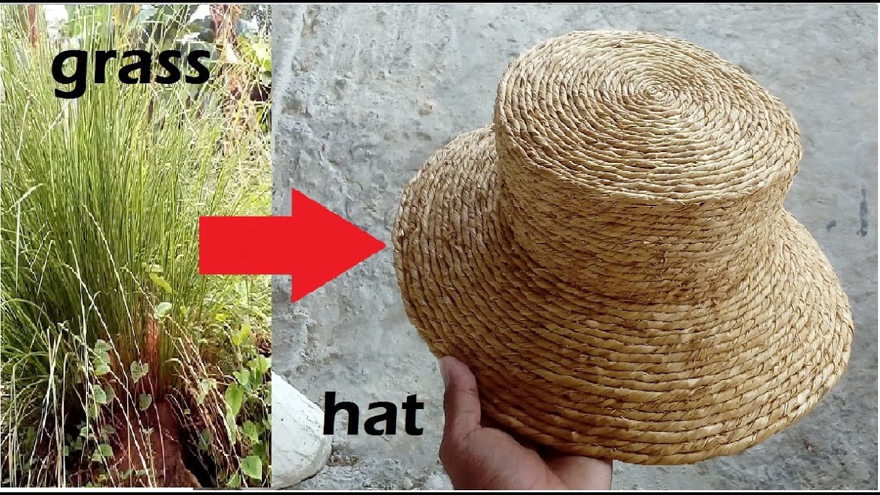 Making A Hat Out Of Grass YouTube Making A Hat Out Of Grass YouTube
