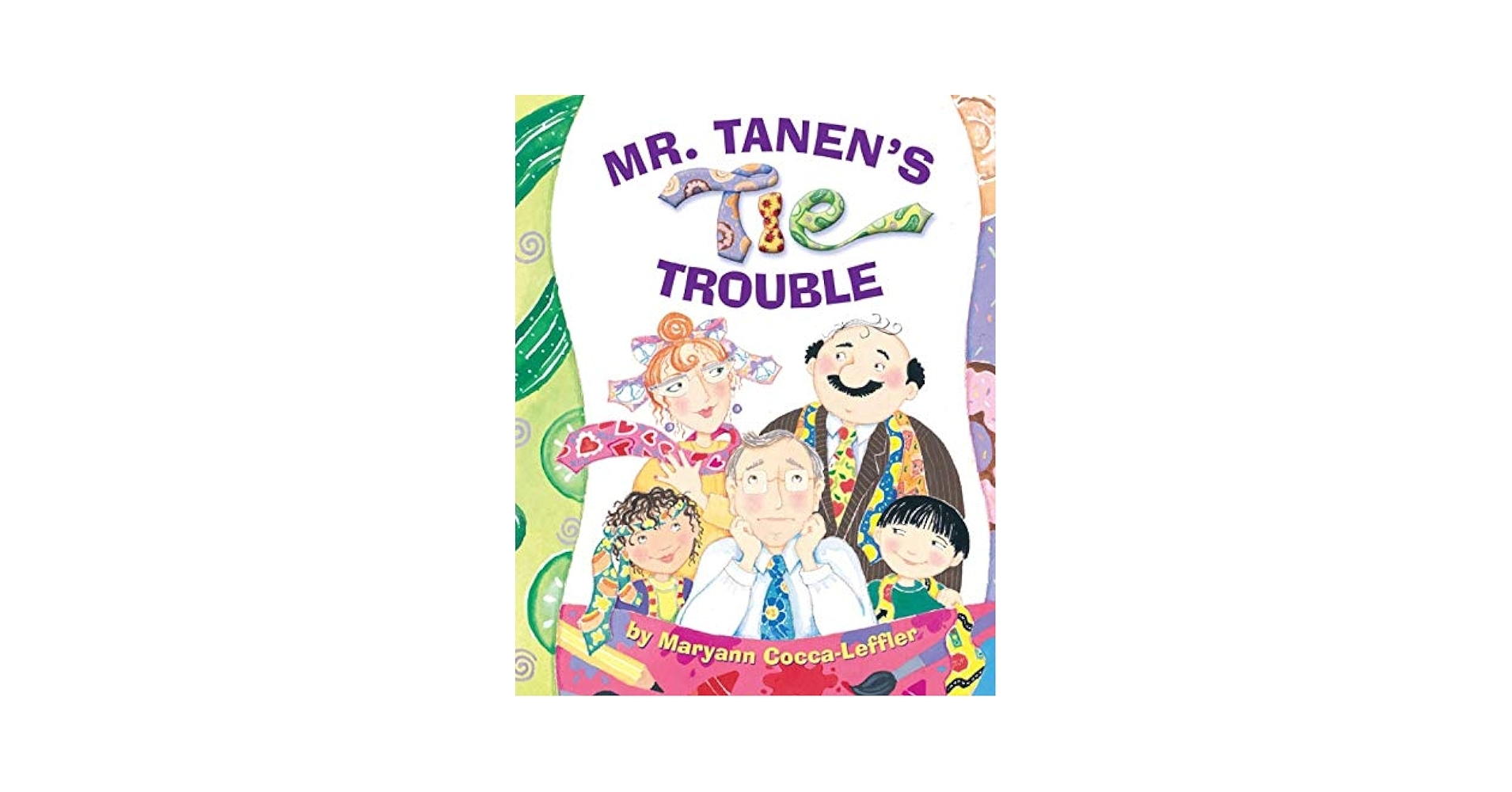 Mr Tanen s Tie Trouble Cocca Leffler Maryann Cocca Leffler Maryann 9781683047889 Amazon Books