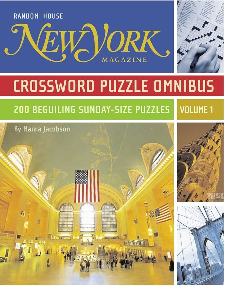 New York Magazine Crossword Puzzle Omnibus Volume 1 200 Beguiling Sunday Size Puzzles 01 Jacobson Maura Amazon be Books New York Magazine Crossword Puzzle Omnibus Volume 1 200 Beguiling Sunday Size Puzzles 01 Jacobson Maura Amazon be Books