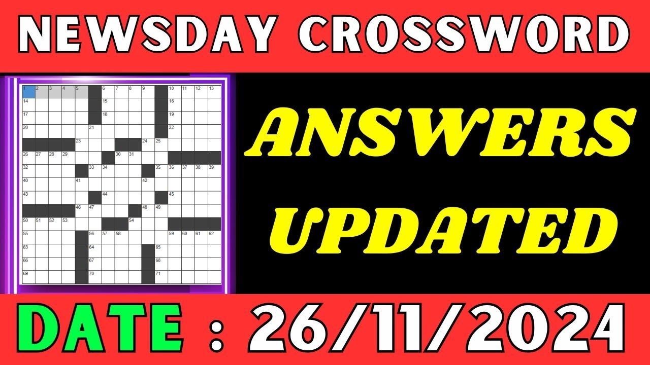Newsday Crossword Clue Answers For Nov 26 2024 Solved YouTube