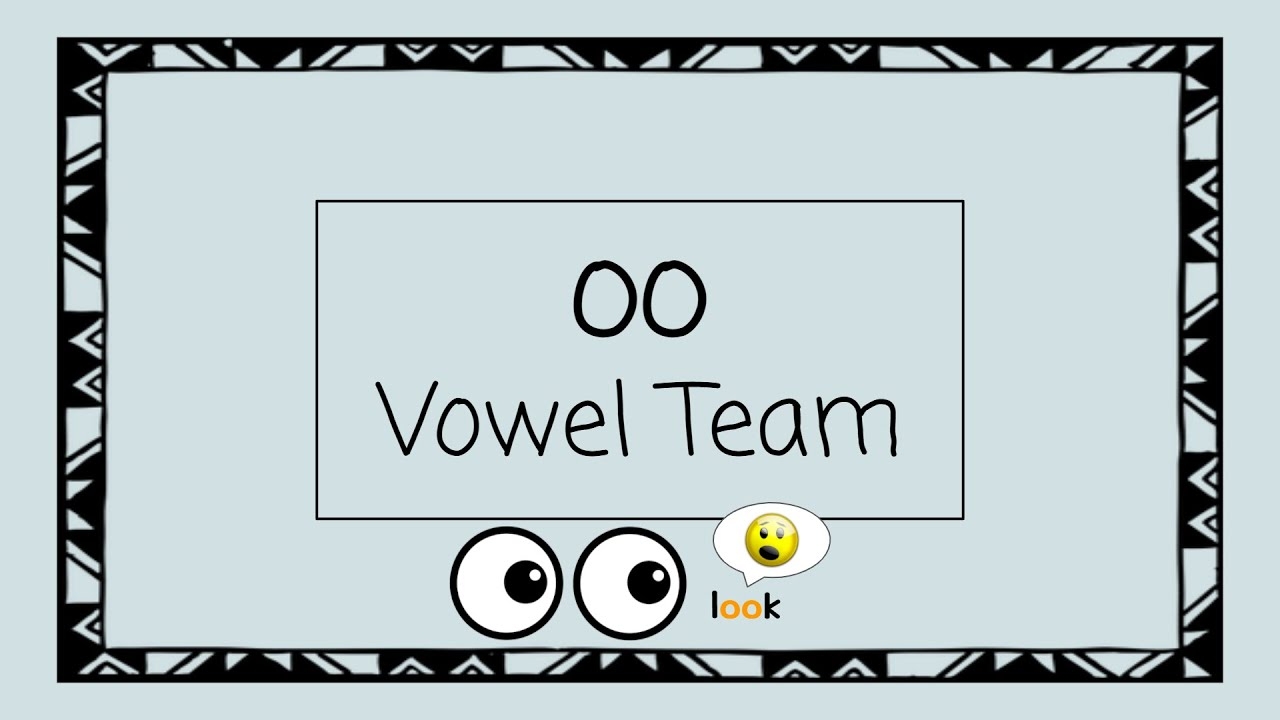 is oo a vowel team is oo a vowel team