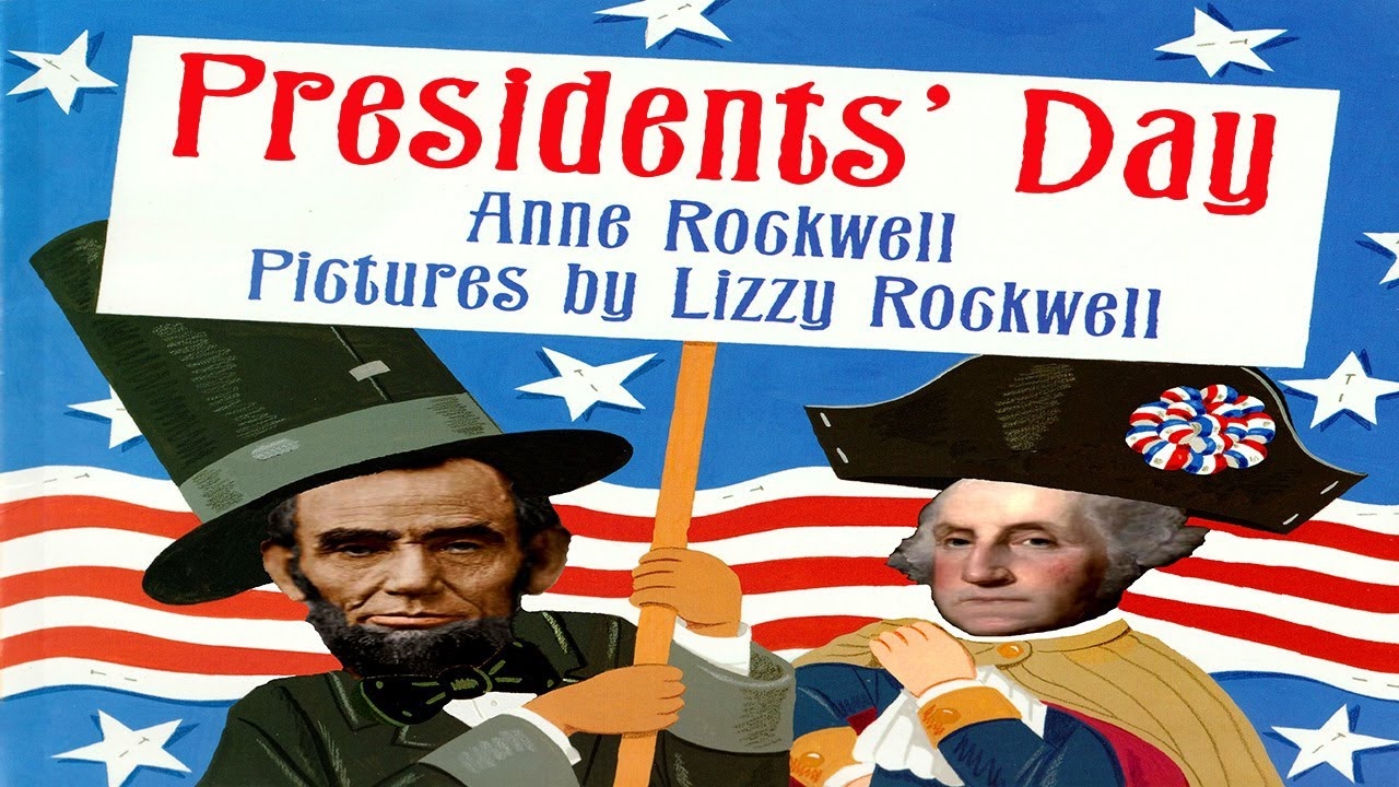 PRESIDENTS DAY READ ALOUD YouTube PRESIDENTS DAY READ ALOUD YouTube
