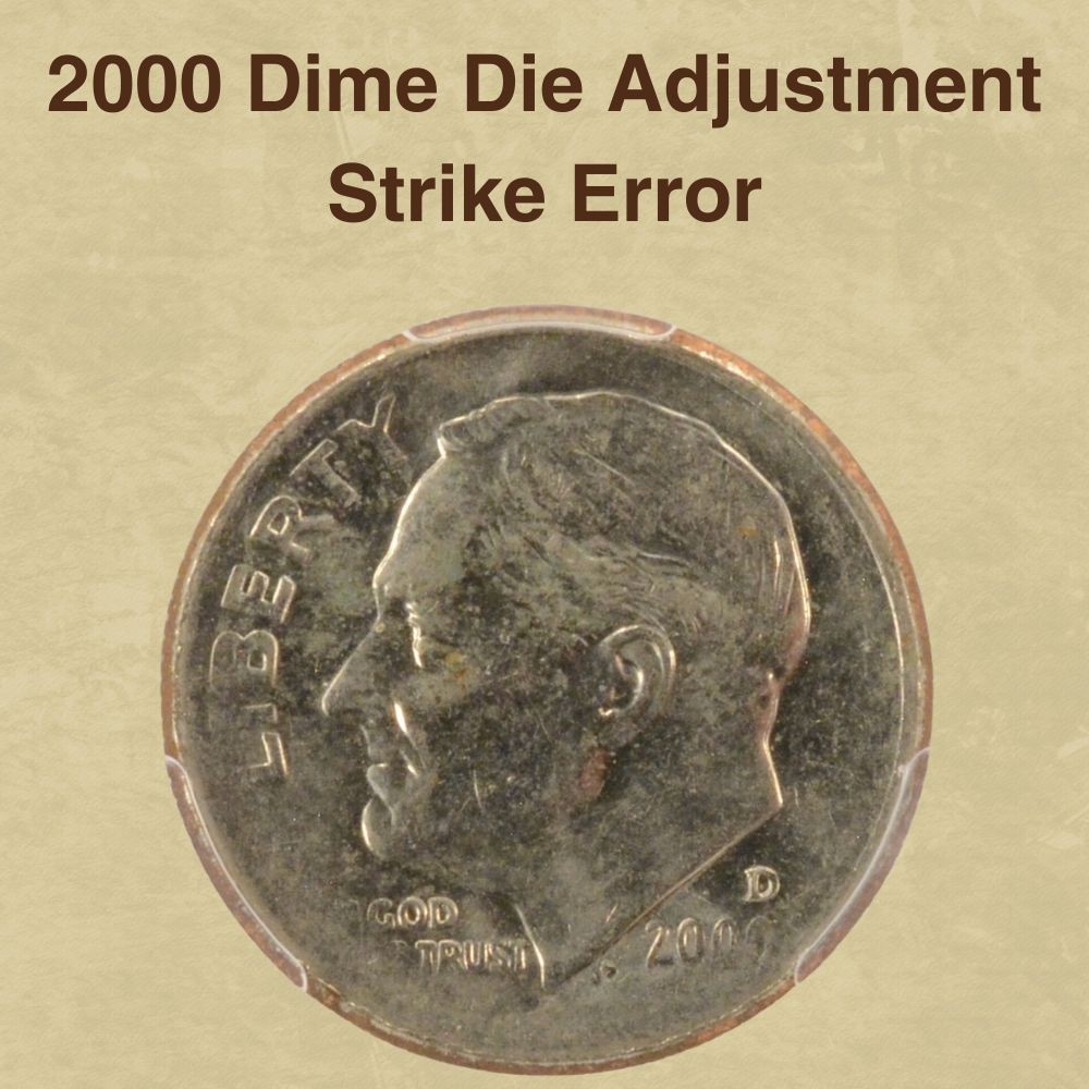 Rare 2000 Dime Errors Worth Money Full List With Pictures CoinValueChecker Rare 2000 Dime Errors Worth Money Full List With Pictures CoinValueChecker