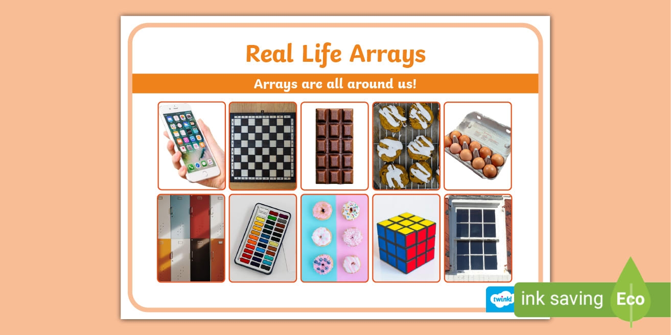 arrays in real life arrays in real life