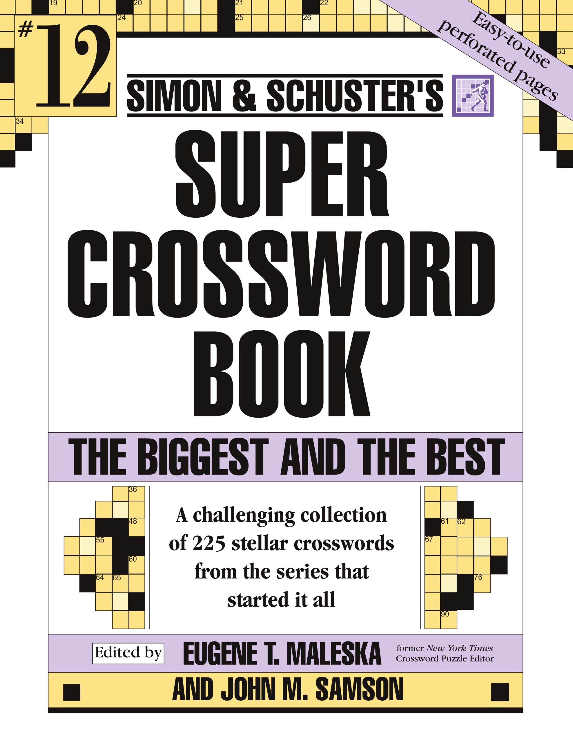 Simon Schuster Super Crossword Puzzle Book 12 Book By John M Samson Eugene T Maleska Official Publisher Page Simon Schuster