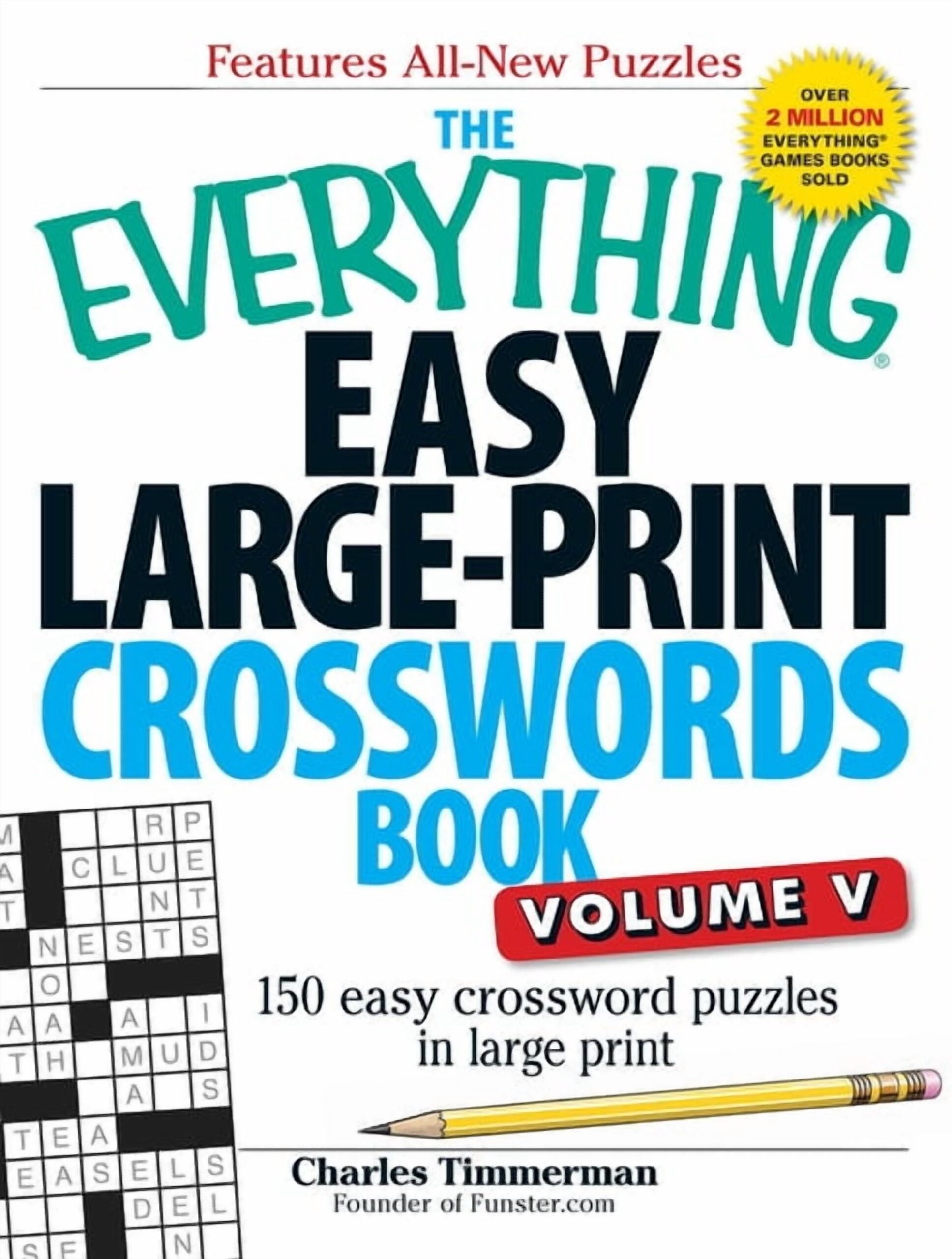 The Everything Easy Large Print Crosswords Book Volume 8 More Than 120 Crosswords In Easy to read Large Print Walmart