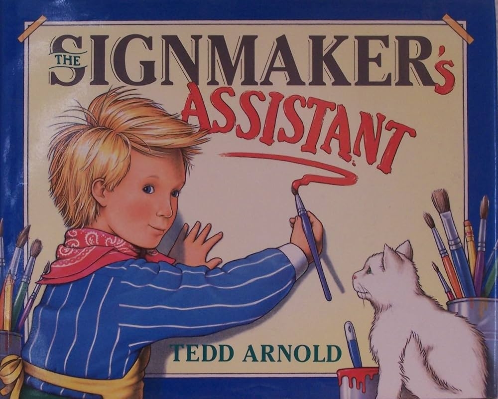 The Signmaker s Assistant Arnold Tedd 9780803710108 Amazon Books