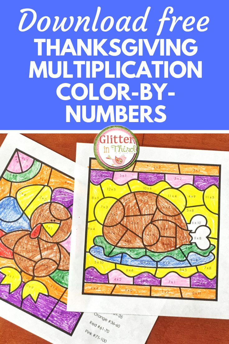 Want A FREE Thanksgiving Multiplication Color by number Glitter In Third