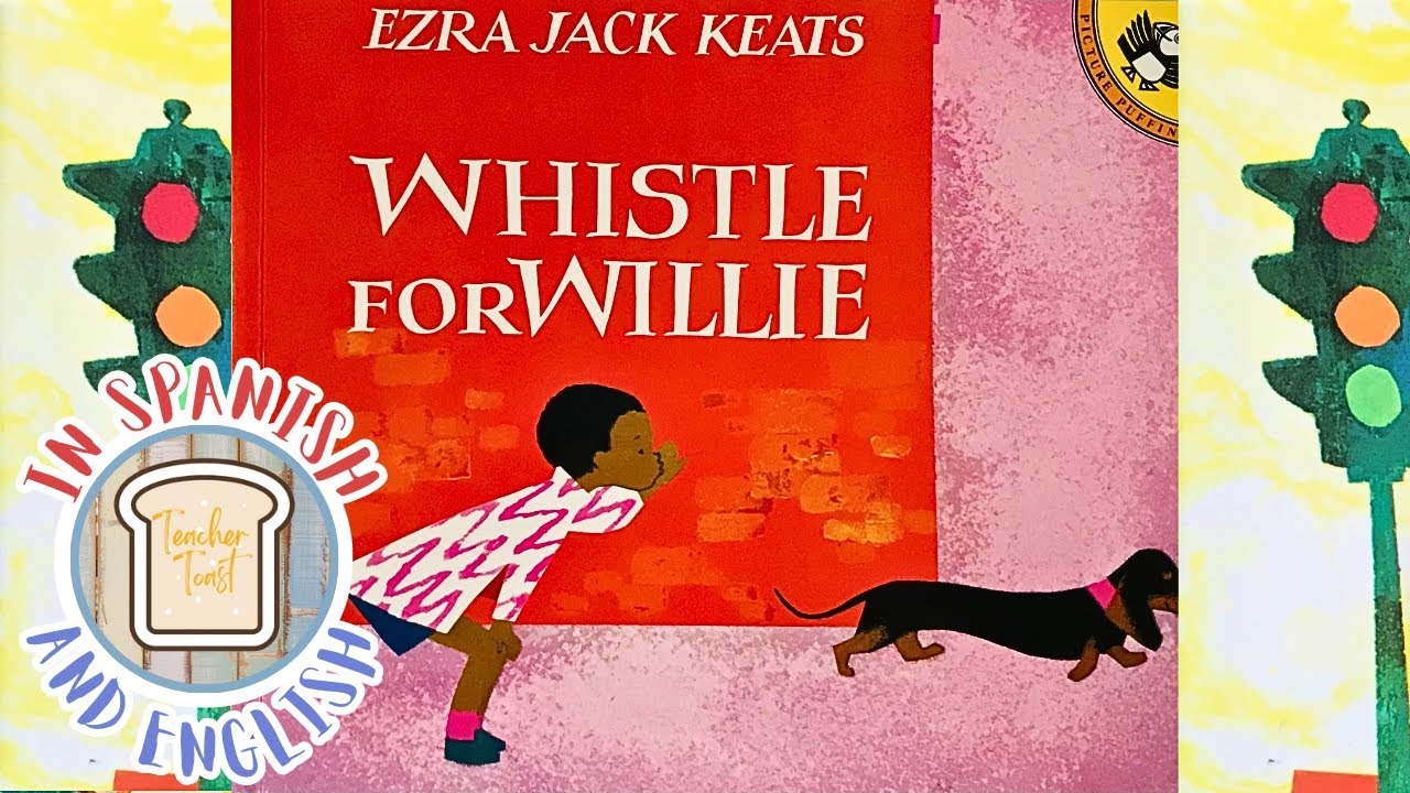 whistle for willie read aloud